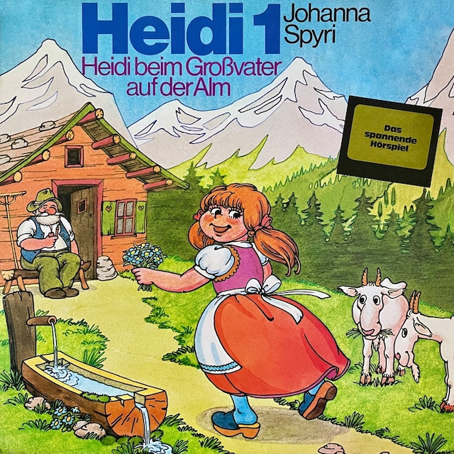 Book cover for Johanna Spyri, Heidi beim Großvater auf der Alm (ungekürzt)