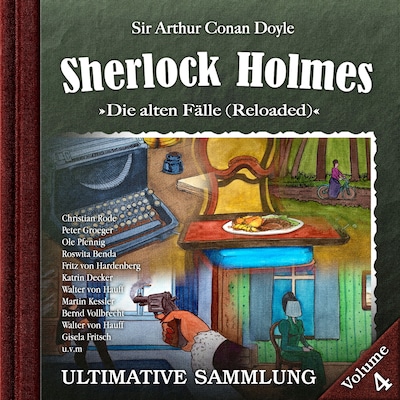 Cover von Sherlock Holmes, Die alten Fälle (Reloaded): Ultimative Sammlung Volume 4