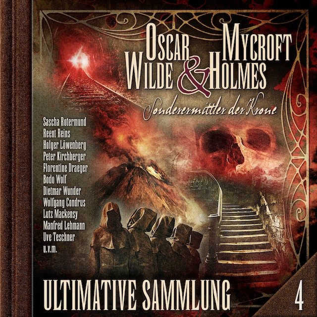 Book cover for Oscar Wilde & Mycroft Holmes, Sonderermittler der Krone: Ultimative Sammlung Volume 4 (ungekürzt)