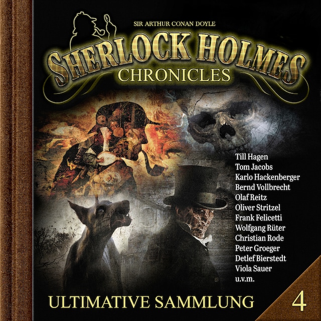 Book cover for Sherlock Holmes Chronicles, Ultimative Sammlung Volume 4 (ungekürzt)