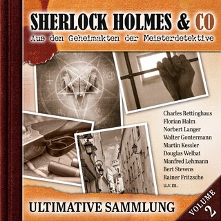 Sherlock Holmes & Co, Ultimative Sammlung Volume 2 (ungekürzt) als Hörbuch