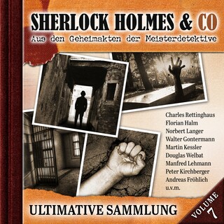Sherlock Holmes & Co, Ultimative Sammlung Volume 7 (ungekürzt) als Hörbuch