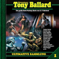 Tony Ballard, Ultimative Sammlung Volume 1 (ungekürzt)