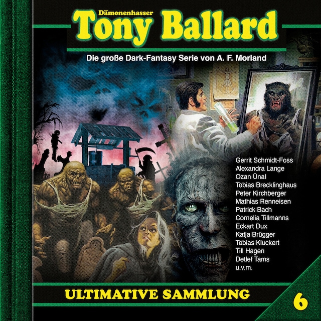 Book cover for Tony Ballard, Ultimative Sammlung Volume 6 (ungekürzt)