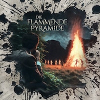 Holy Horror, Folge 60: Die flammende Pyramide (ungekürzt)