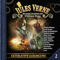 Jules Verne, Die neuen Abenteuer des Phileas Fogg, Ultimative Sammlung Volume 2 (ungekürzt)