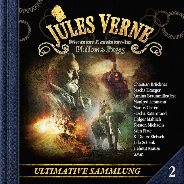 Bokomslag för Jules Verne, Die neuen Abenteuer des Phileas Fogg, Ultimative Sammlung Volume 2 (ungekürzt)