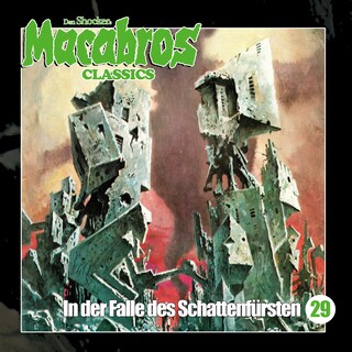 Macabros, Folge 29: In der Falle des Schattenfürsten (ungekürzt) als Hörbuch