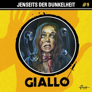 Giallo, Folge 9: Jenseits der Dunkelheit (ungekürzt) als Hörbuch
