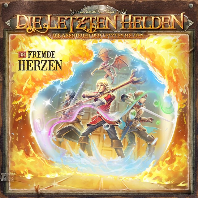 Boekomslag van Die Letzten Helden, Die Abenteuer der Letzten Helden, Folge 38: Fremde Herzen (ungekürzt)