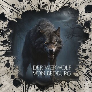 Holy Horror, Folge 61: Der Werwolf von Bedburg (ungekürzt) als Hörbuch
