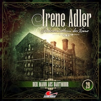 Irene Adler, Sonderermittlerin der Krone, Folge 29: Der Mann aus Dartmoor (ungekürzt)