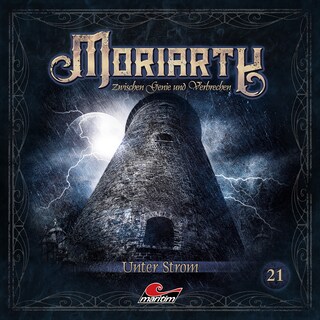 Moriarty, Folge 21: Unter Strom (ungekürzt) als Hörbuch