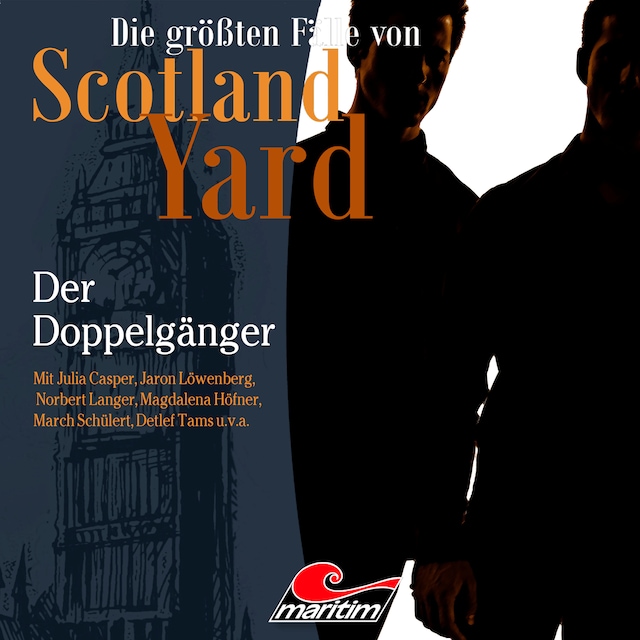Bokomslag för Die größten Fälle von Scotland Yard, Folge 69: Der Doppelgänger (ungekürzt)
