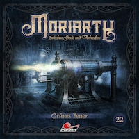 Moriarty, Folge 22: Grünes Feuer (ungekürzt)