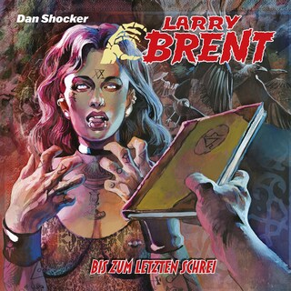 Larry Brent, Folge 63: Bis zum letzten Schrei (ungekürzt) als Hörbuch