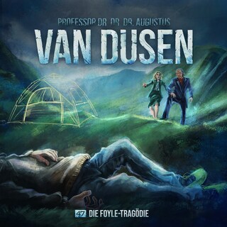 Van Dusen, Folge 47: Die Foyle-Tragödie (ungekürzt) als Hörbuch