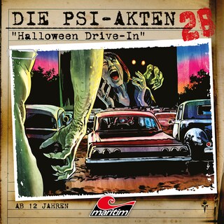 Die PSI-Akten, Folge 28: Halloween Drive-In (ungekürzt) als Hörbuch