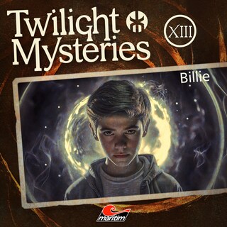 Twilight Mysteries, Die neuen Folgen, Folge 13: Billie als Hörbuch
