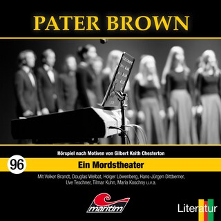 Pater Brown, Folge 96: Ein Mordstheater (ungekürzt) als Hörbuch