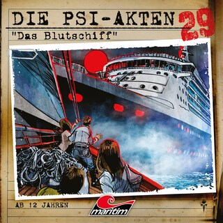 Die PSI-Akten, Folge 29: Das Blutschiff (ungekürzt) als Hörbuch