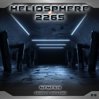 Heliosphere 2265, Folge 28: Nemesis (ungekürzt) als Hörbuch