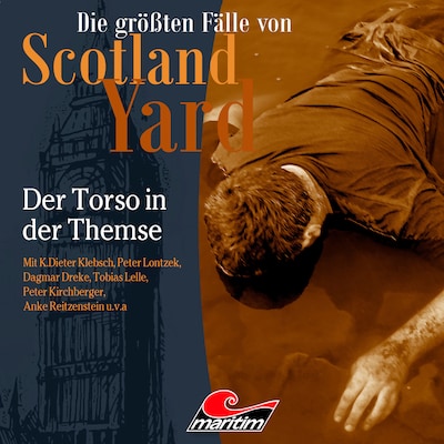 Cover von Die größten Fälle von Scotland Yard, Folge 71: Der Torso in der Themse