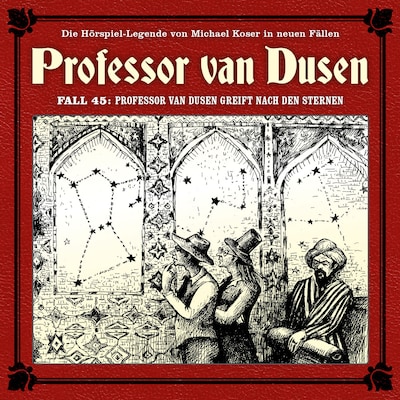 Cover von Professor van Dusen, Die neuen Fälle, Fall 45: Professor van Dusen greift nach den Sternen