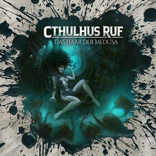 Holy Horror, Folge 71: Cthulhus Ruf: Das Haar der Medusa (ungekürzt) als Hörbuch