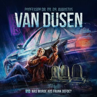 Van Dusen, Folge 53: Was wurde aus Frank Defoe (ungekürzt) als Hörbuch