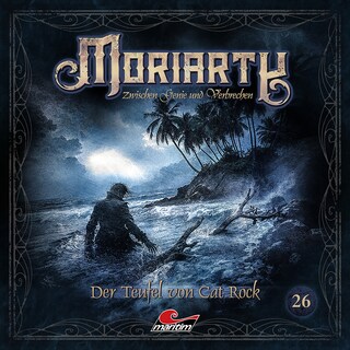 Moriarty, Folge 26: Der Teufel von Cat Rock (Ungekürzt) als Hörbuch
