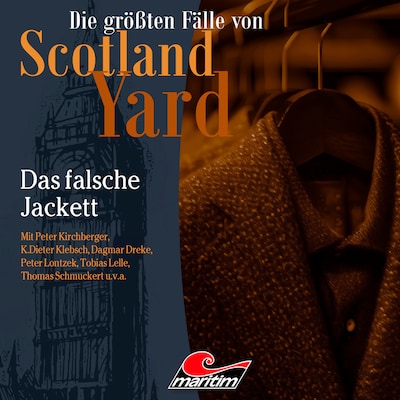 Cover von Die größten Fälle von Scotland Yard, Folge 72: Das falsche Jackett
