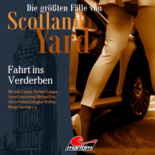 Bokomslag för Die größten Fälle von Scotland Yard, Folge 73: Fahrt ins Verderben (Ungekürzt)
