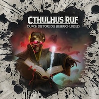 Holy Horror, Folge 73: Cthulhus Ruf: Durch die Tore des Silberschlüssels (Ungekürzt)