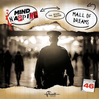 MindNapping, Folge 46: Mall of Dreams (Ungekürzt) als Hörbuch