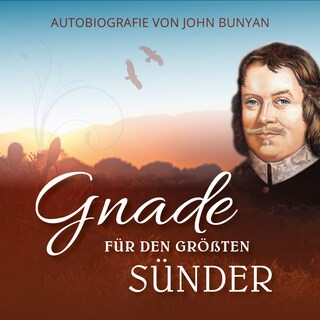 Gnade für den größten Sünder als Hörbuch