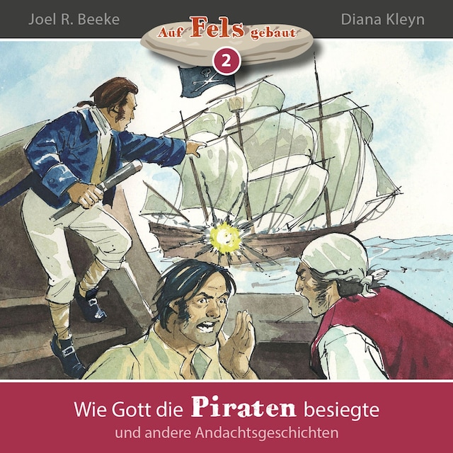 Book cover for Wie Gott die Piraten besiegte und andere Andachtsgeschichten