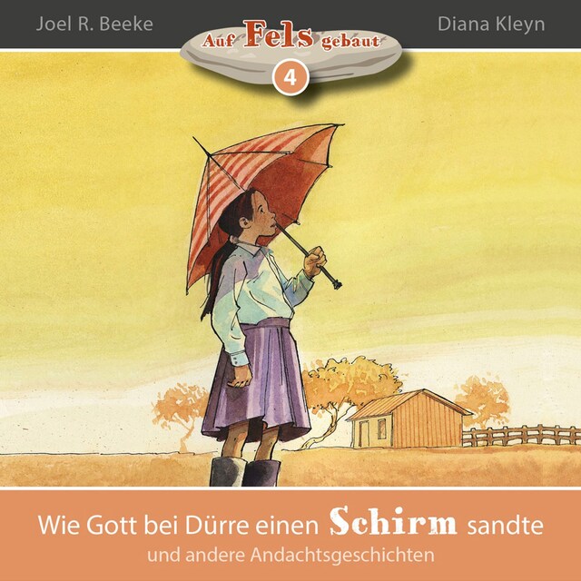 Book cover for Wie Gott bei Dürre einen Schirm sandte und andere Andachtsgeschichten