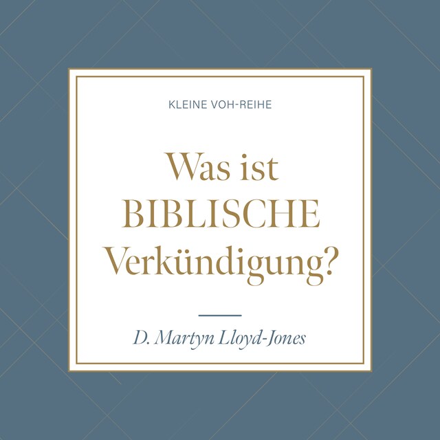 Book cover for Was ist biblische Verkündigung?