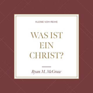 Was ist ein Christ? als Hörbuch