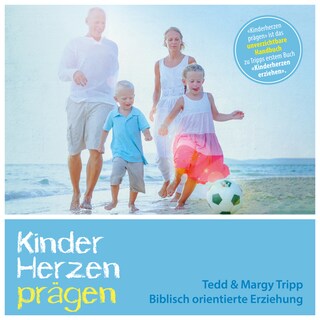 Kinderherzen prägen als Hörbuch