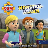Folge 133: Monster-Alarm (Das Original-Hörspiel zur TV-Serie)