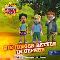 Folge 139: Die jungen Retter in Gefahr (Das Original-Hörspiel zur TV-Serie)