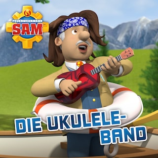 Feuerwehrmann Sam, 12, Folge 146: Die Ukulele Band bookCoverFor