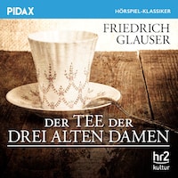 Der Tee der drei alten Damen