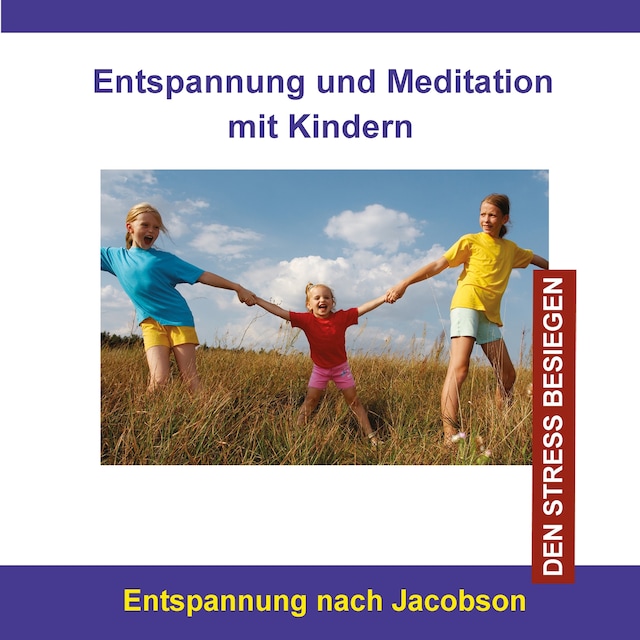 Buchcover für Entspannung und Meditation mit Kindern / Entspannung nach Jacobson