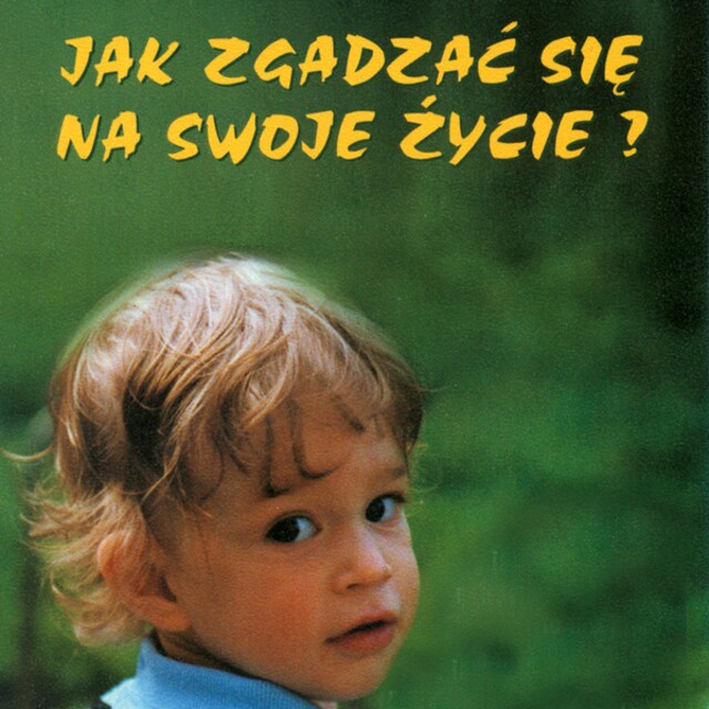 Copertina del libro per Jak zgadzać się na swoje życie