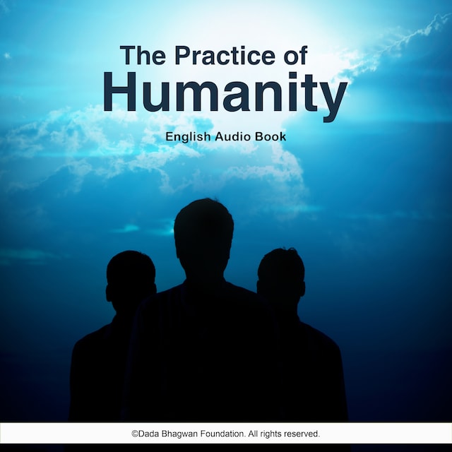 Bokomslag för The Practice of Humanity - English Audio Book