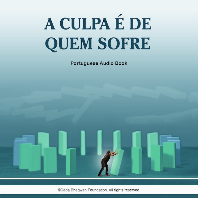 Buchcover für A Culpa é de Quem Sofre - Portuguese Audio Book