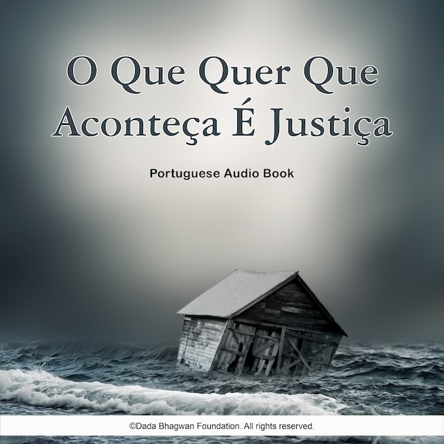 Bokomslag for O Que Quer Que Aconteça É Justiça - Portuguese Audio Book